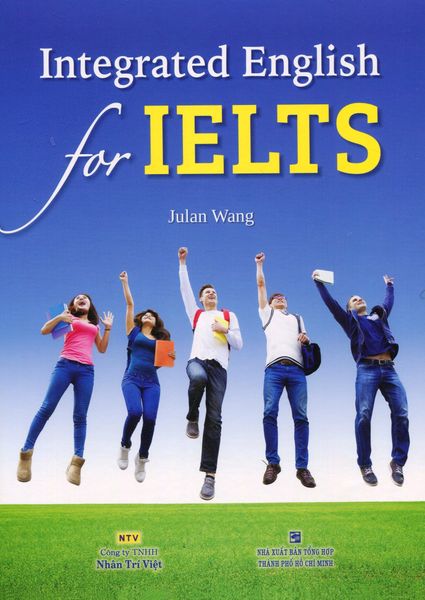 Integrated English For IELTS (Kèm 1 CD) - Minh Tâm