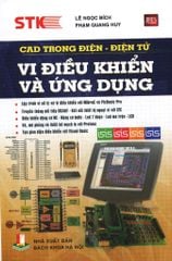 CAD Trong Điện - Điện Tử: Vi Điều Khiển Và Ứng Dụng