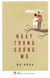 Ngày Trong Sương Mù 