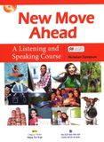  New Move Ahead - A Listening And Speaking Course (Kèm 1 CD) 