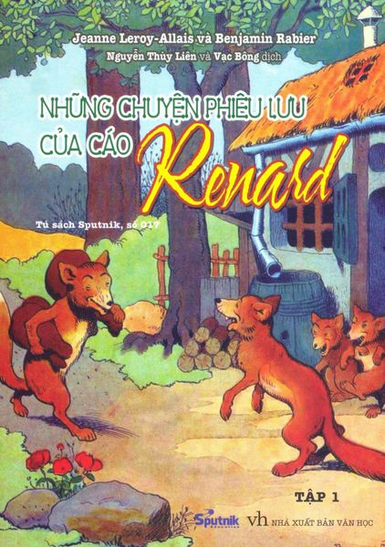 Những Chuyện Phiêu Lưu Của Cáo Renard - Tập 1 - Rena