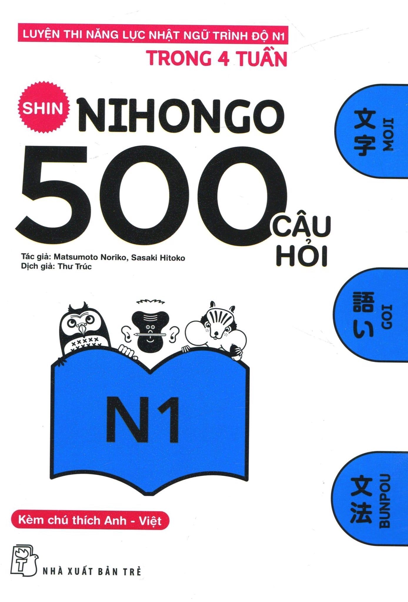  500 Câu Hỏi Luyện Thi Năng Lực Nhật Ngữ - Trình Độ N1 