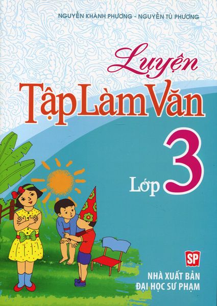 Luyện Tập Làm Văn Lớp 3 - Minh Vân