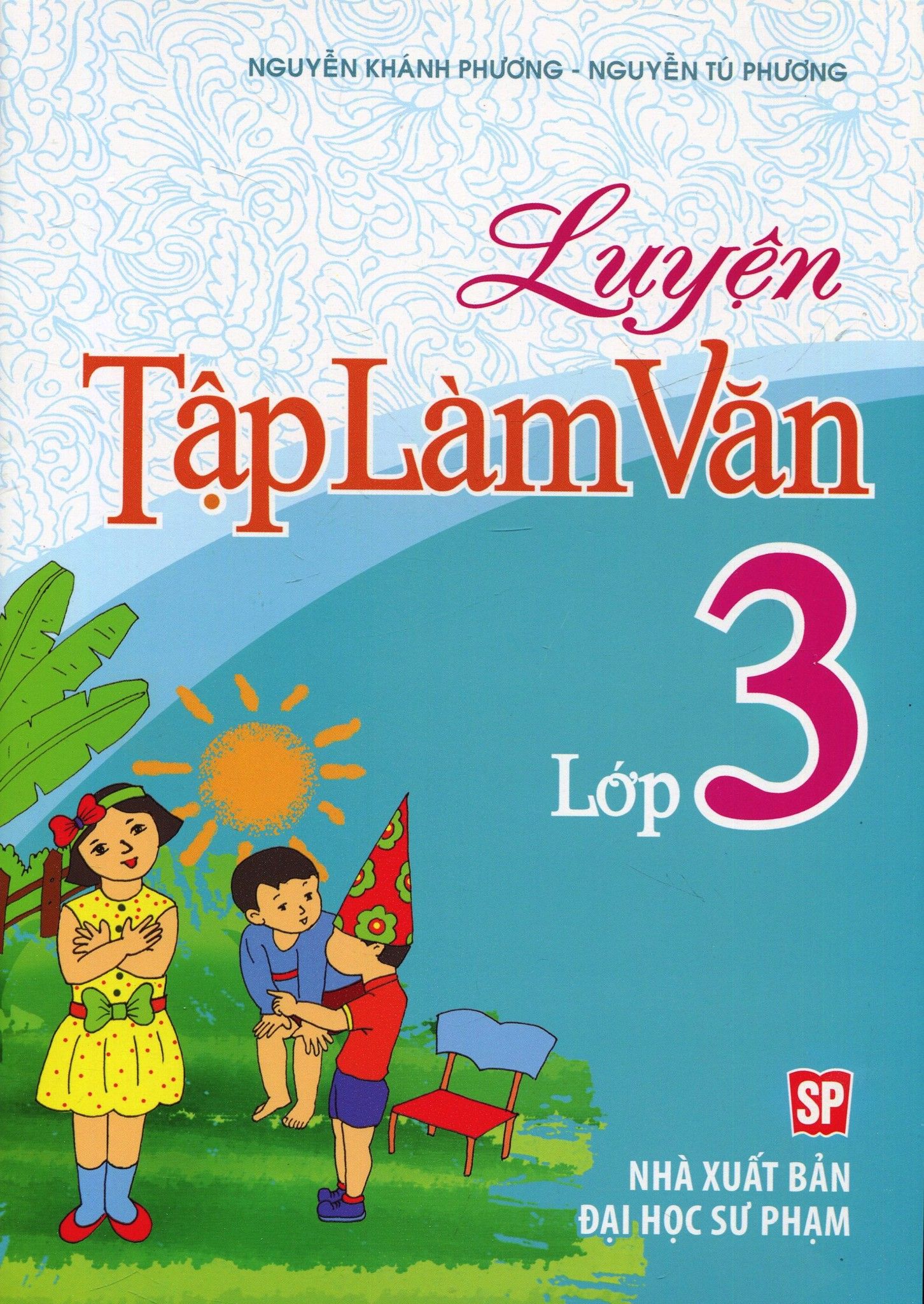  Luyện Tập Làm Văn Lớp 3 