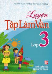 Luyện Tập Làm Văn Lớp 3
