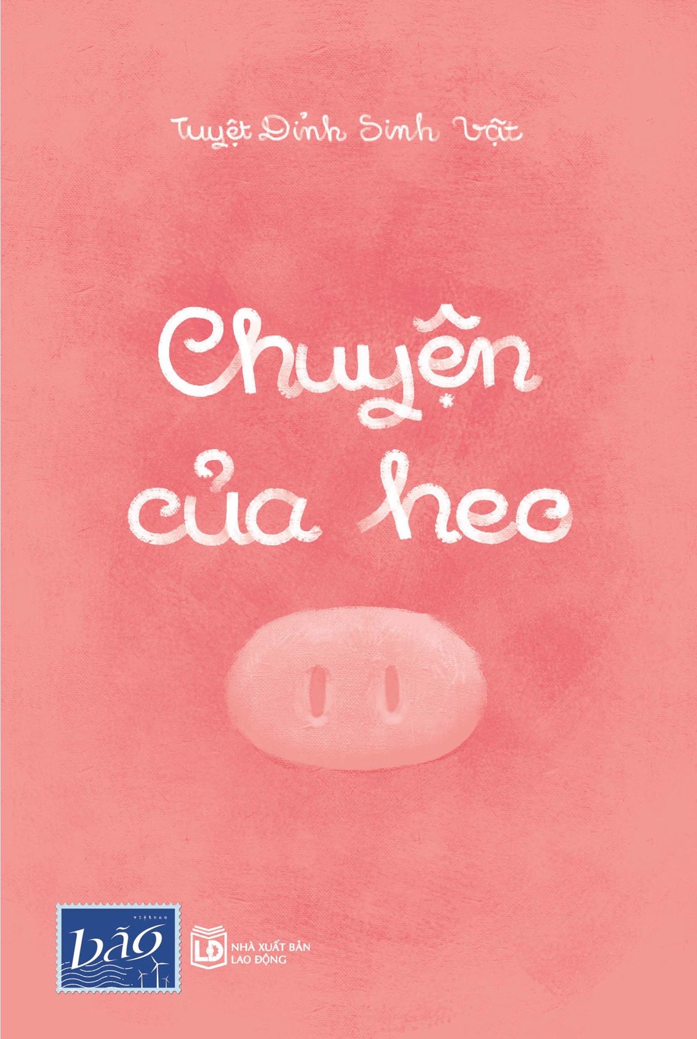  Chuyện Của Heo 