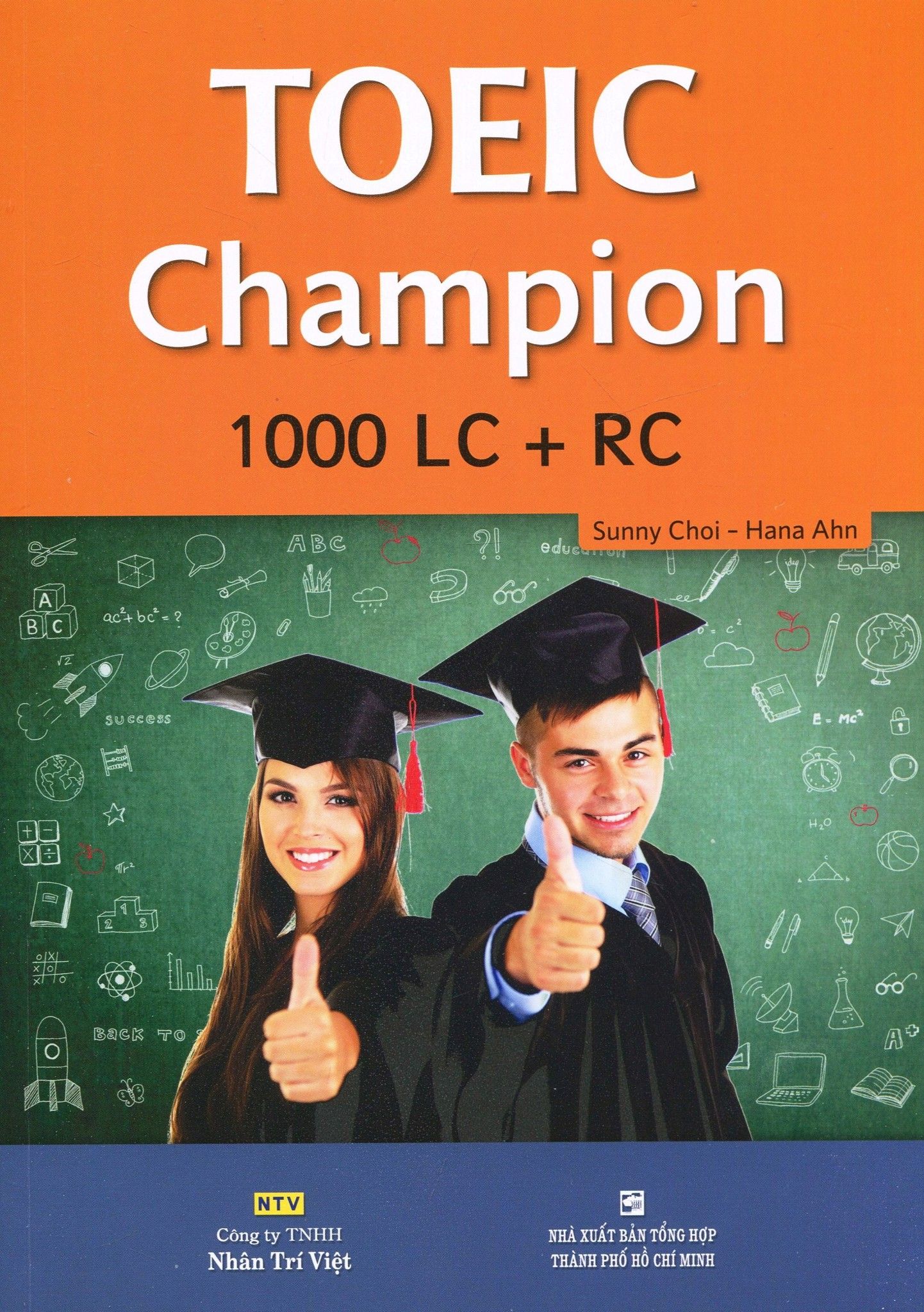  TOEIC Champion 1000 LC + RC (Kèm 1 CD) 