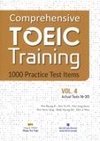  Comprehensive TOEIC Training - 1000 Practice Test Items (Vol.4) - Kèm 1 CD 