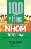  100 Ý Tưởng Nhóm Tuyệt Hay 