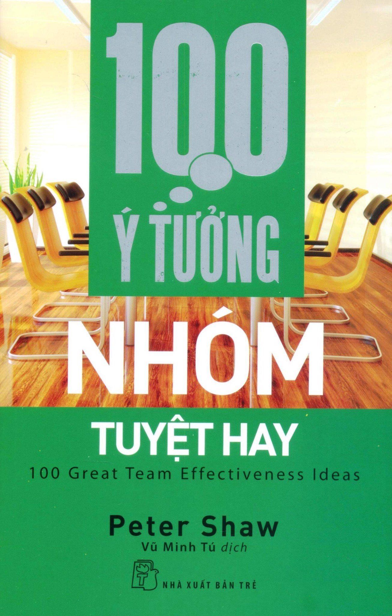  100 Ý Tưởng Nhóm Tuyệt Hay 