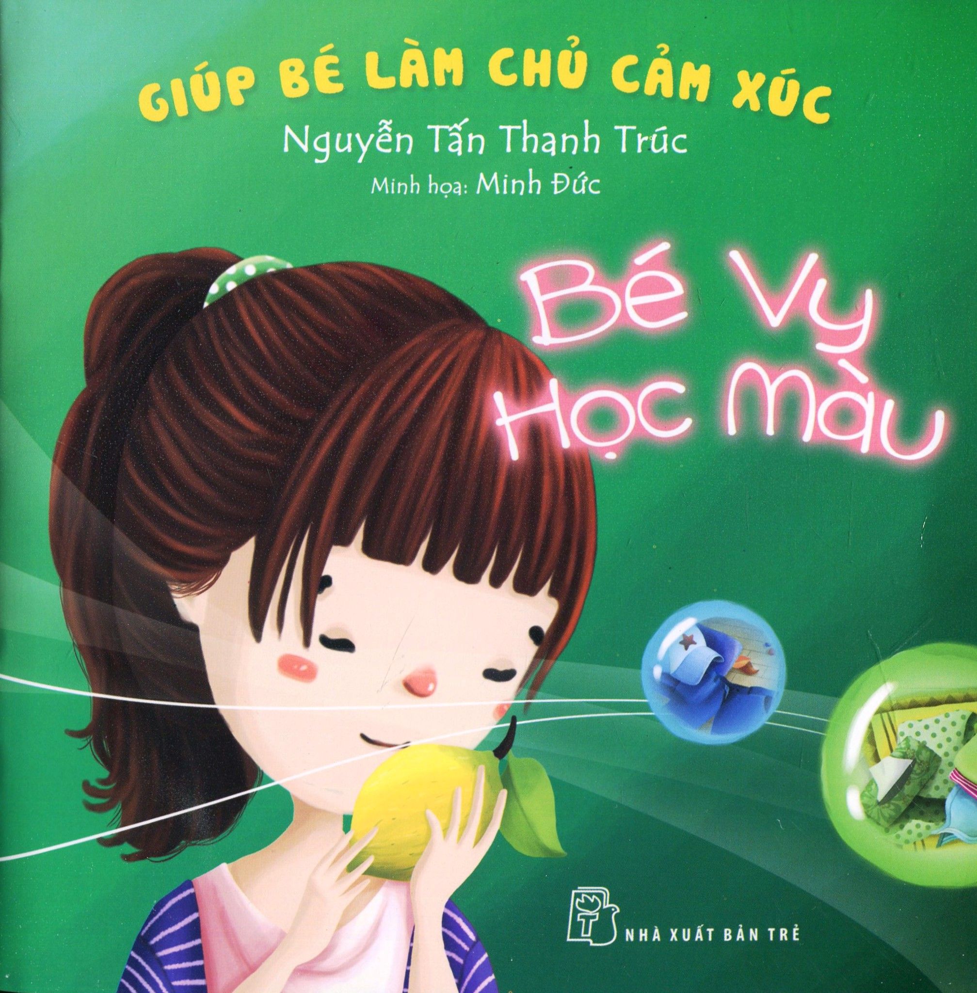  Giúp Bé Làm Chủ Cảm Xúc - Bé Vy Học Màu 