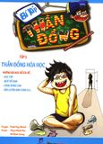  Bí Kíp Thần Đồng - Tập 1: Thần Đồng Hóa Học 