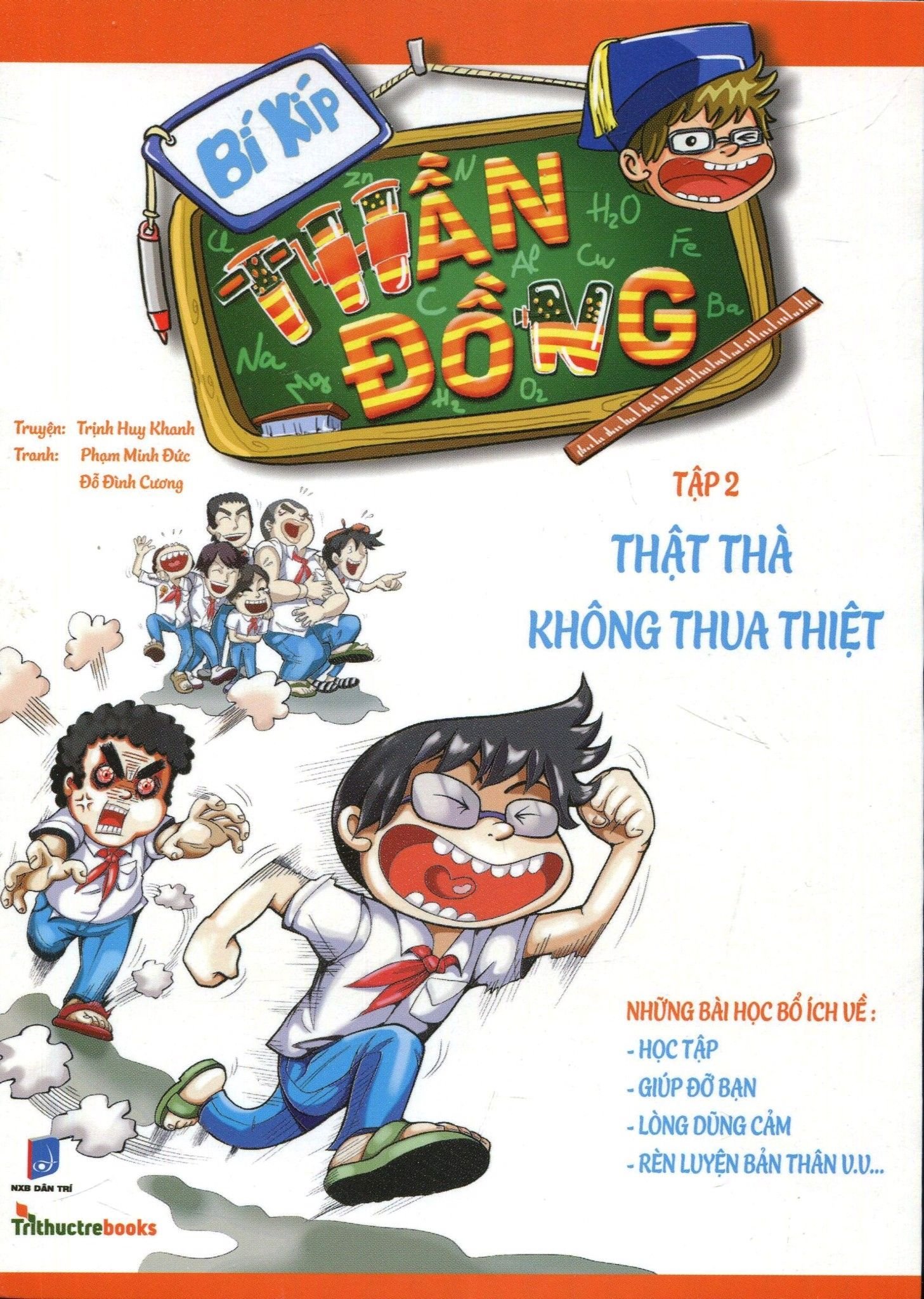  Bí Kíp Thần Đồng - Tập 2: Thật Thà Không Thua Thiệt 