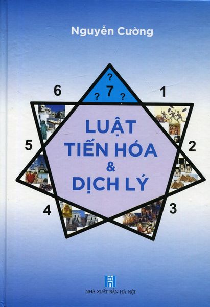 Luật Tiến Hóa & Dịch Lý - Ngòi Bút Việt