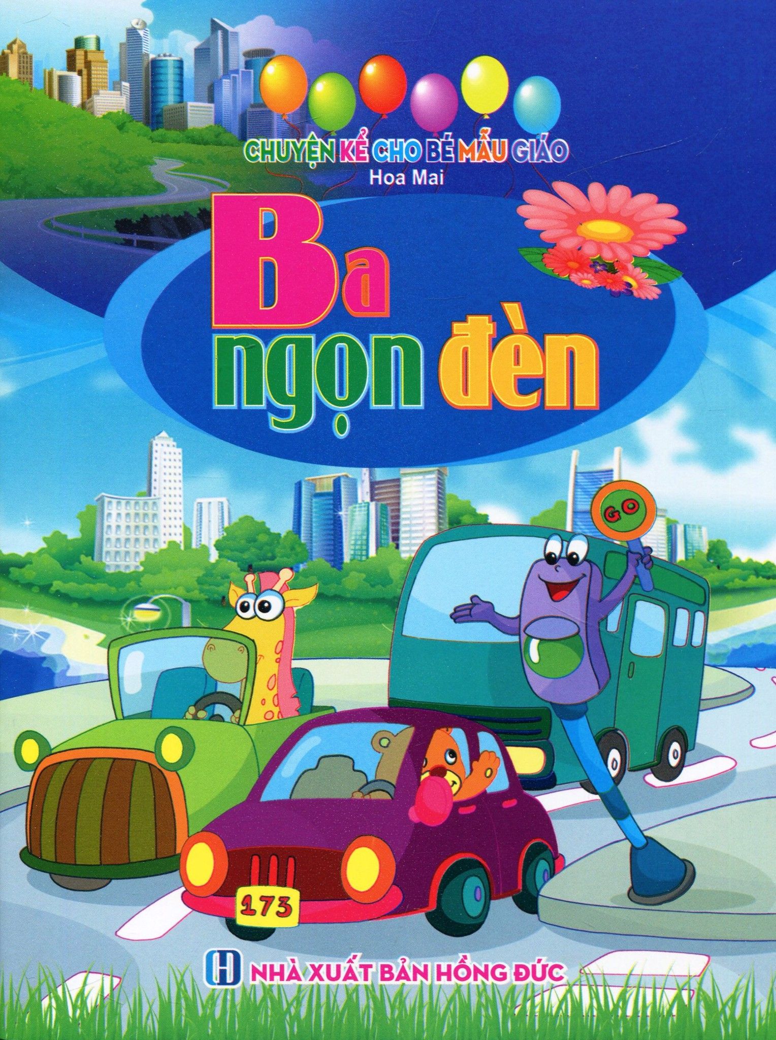  Chuyện Kể Cho Bé Mẫu Giáo - Ba Ngọn Đèn 