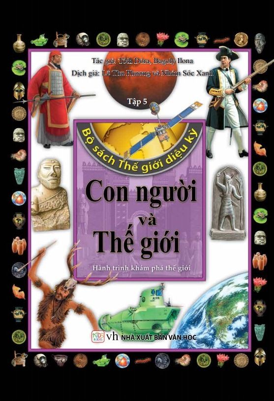  Bộ Sách Thế Giới Diệu Kỳ - Tập 5: Con Người Và Thế Giới 