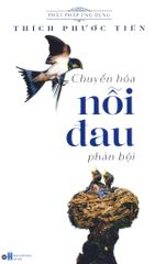 Chuyển Hóa Nỗi Đau Phản Bội