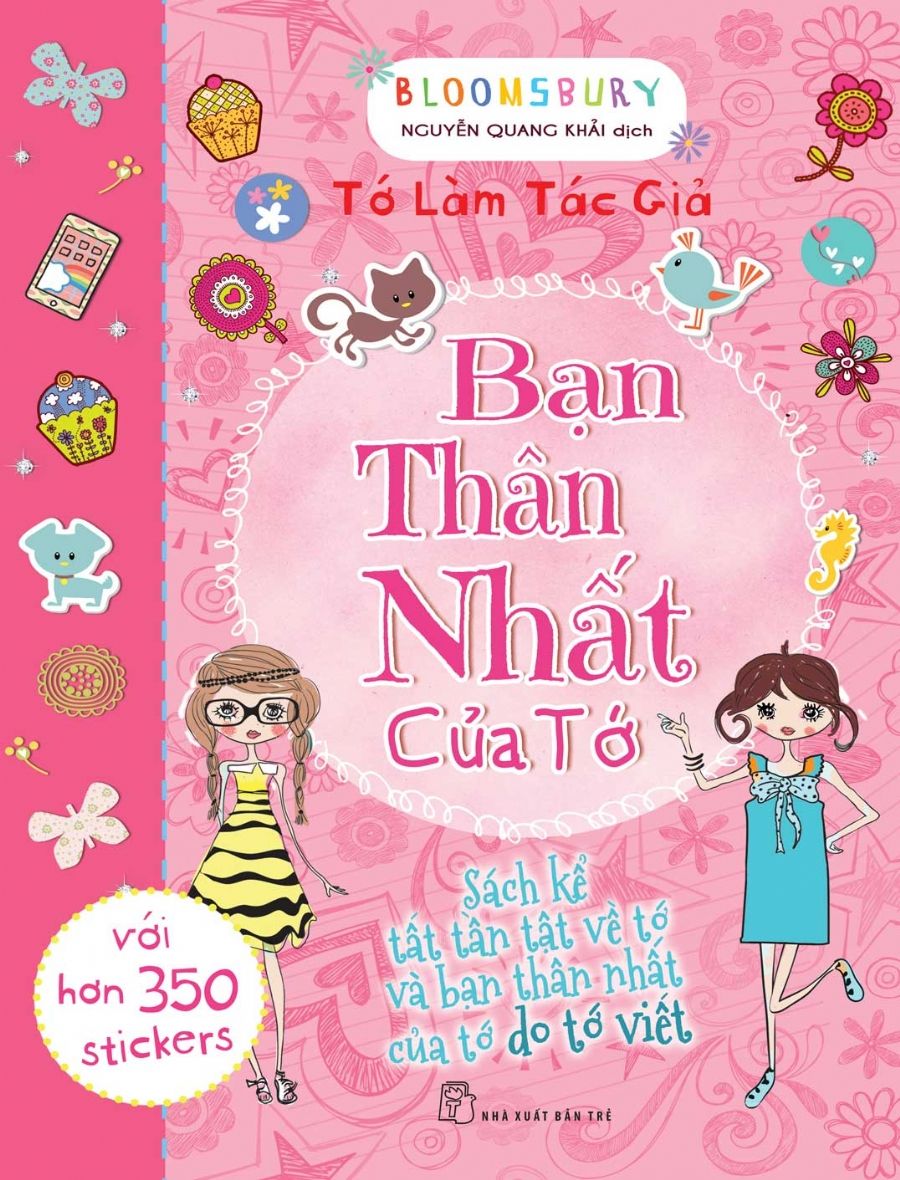  Tớ Làm Tác Giả - Bạn Thân Nhất Của Tớ 