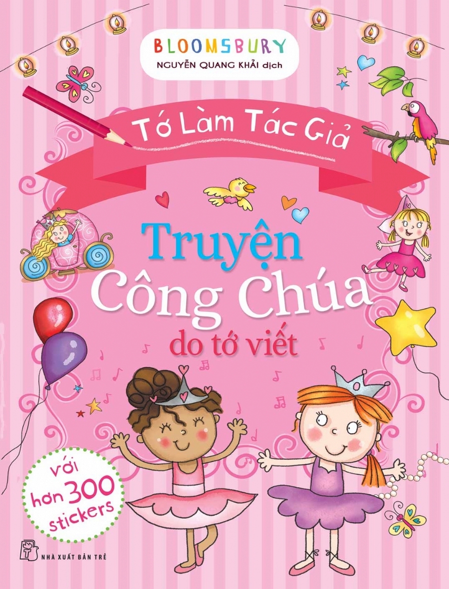 Tớ Làm Tác Giả - Truyện Công Chúa Do Tớ Viết