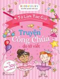  Tớ Làm Tác Giả - Truyện Công Chúa Do Tớ Viết 