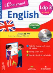 To Understand English - Lớp 3 (Kèm 1 CD)