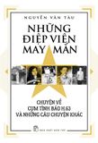  Những Điệp Viên May Mắn 