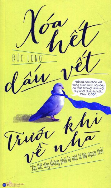 Xóa Hết Dấu Vết Trước Khi Về Nhà - Hanoibooks