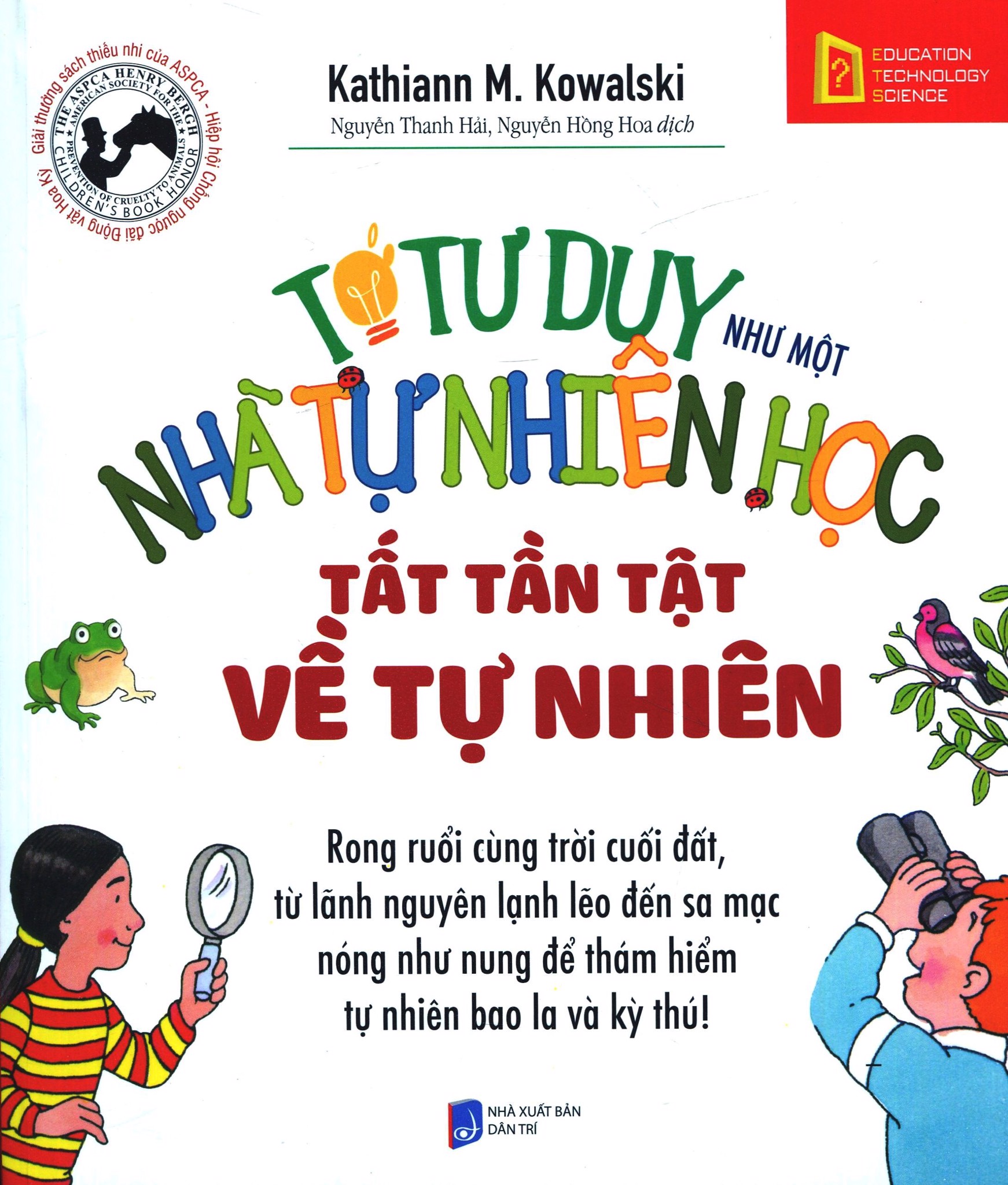 Tớ Tư Duy Như Một Nhà Tự Nhiên Học - Tất Tần Tật Về Tự Nhiên