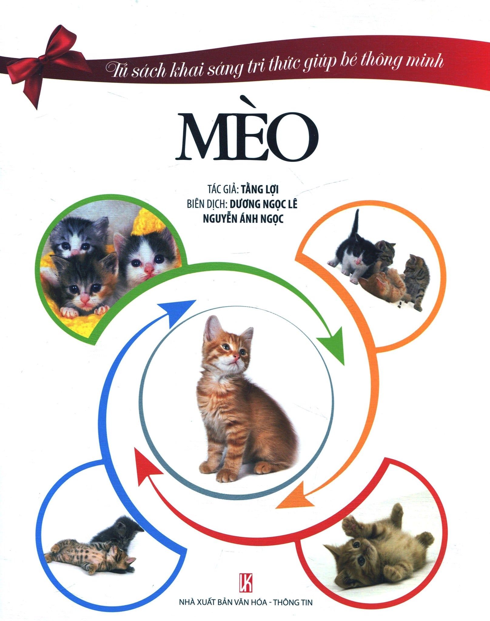  Tủ Sách Khai Sáng Tri Thức Giúp Bé Thông Minh - Mèo 