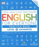  Tiếng Anh Cho Mọi Người - English For Everyone Practice Book Level 4 Advanced (Kèm 1 CD) 