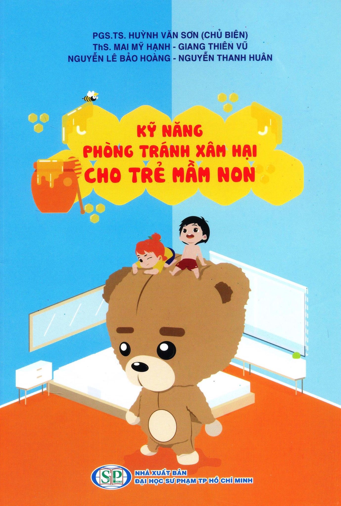  Kỹ Năng Phòng Tránh Xâm Hại Cho Trẻ Mầm Non 