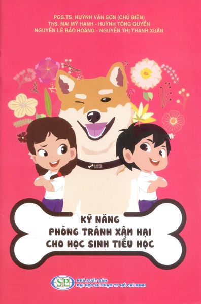 Kỹ Năng Phòng Tránh Xâm Hại Cho Học Sinh Tiểu Học