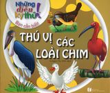  Những Điều Kỳ Thú! Bạn Cần Biết! - Thú Vị Các Loài Chim 