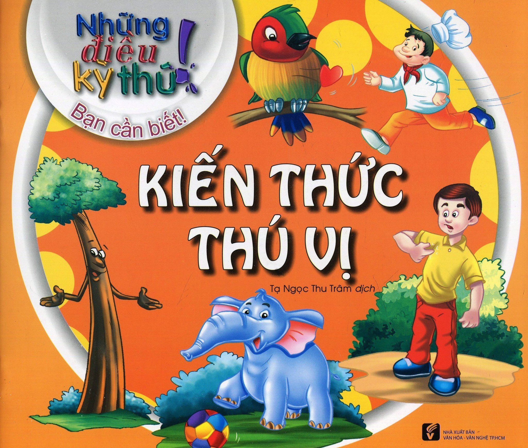  Những Điều Kỳ Thú! Bạn Cần Biết! - Kiến Thức Thú Vị 