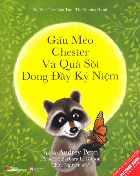 Picture Book Song Ngữ - Gấu Mèo Chester Và Quả Sồi Đong Đầy Kỷ Niệm