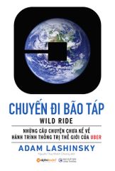 Uber - Chuyến Đi Bão Táp