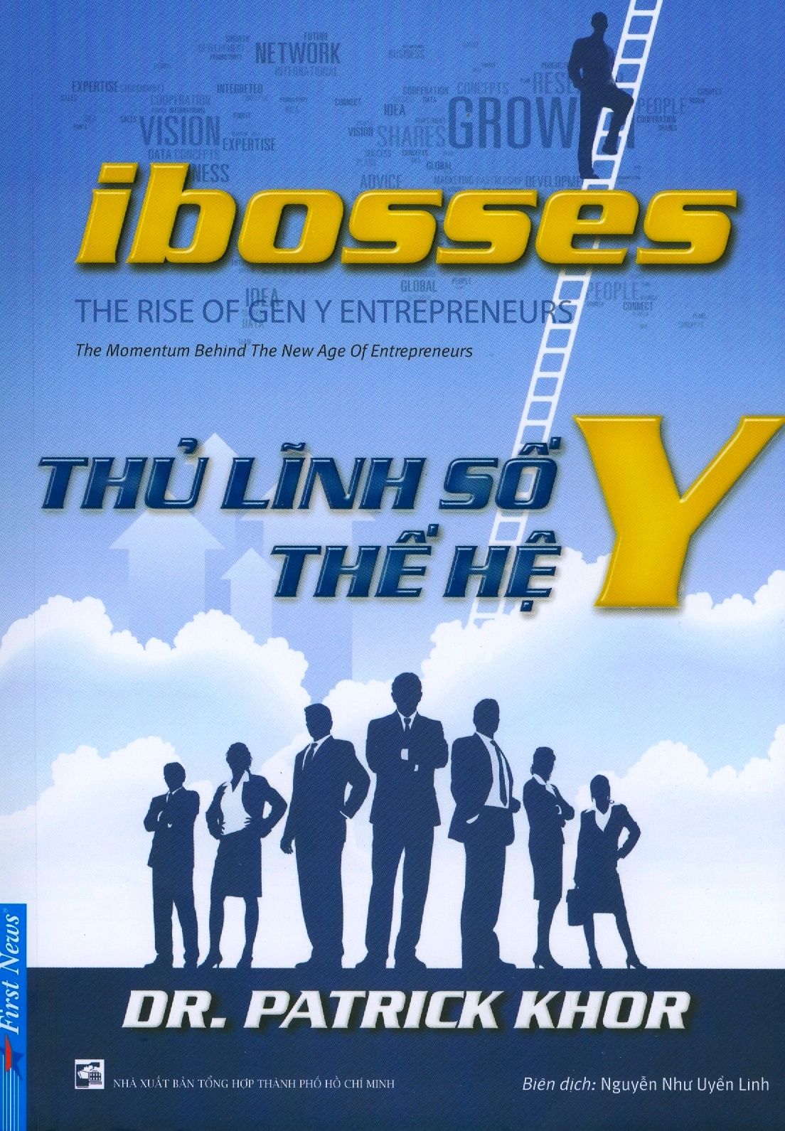  iBosses - Thủ Lĩnh Số Thế Hệ Y 