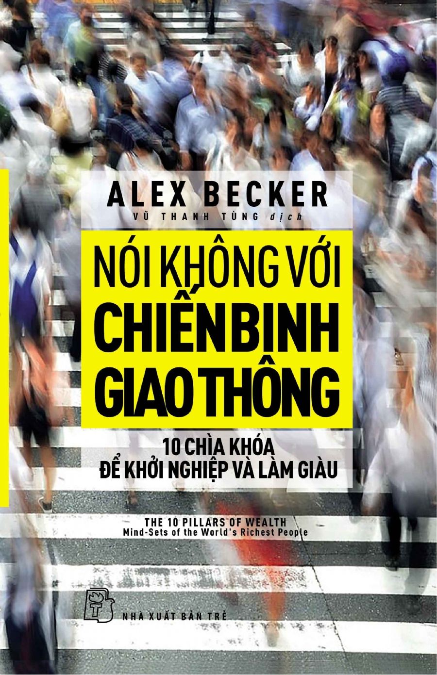  Nói Không Với Chiến Binh Giao Thông 