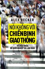 Nói Không Với Chiến Binh Giao Thông