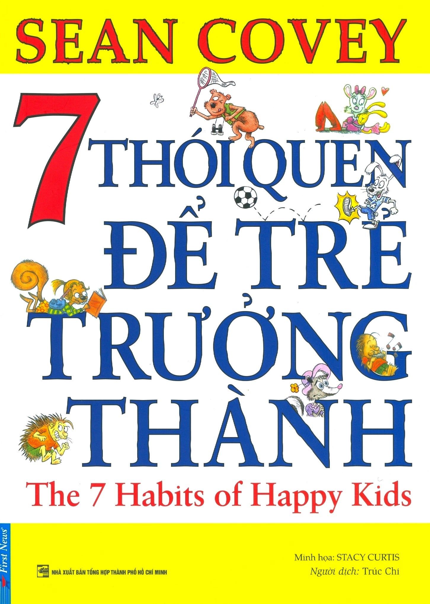  7 Thói Quen Để Trẻ Trưởng Thành (Tái Bản 2017) 