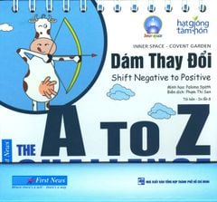 Hạt Giống Tâm Hồn - Dám Thay Đổi (Tái Bản 2017)