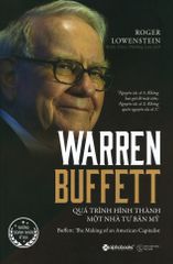 Warren Buffett - Quá Trình Hình Thành Một Nhà Tư Bản Mỹ