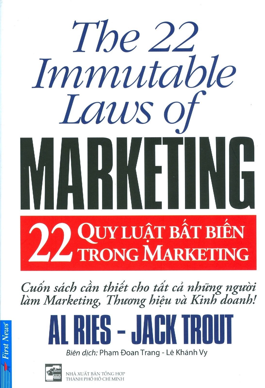  22 Quy Luật Bất Biến Trong Marketing (Tái Bản 2017) 