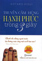 Truyền Cảm Hứng Hạnh Phúc Trong 3 Giây