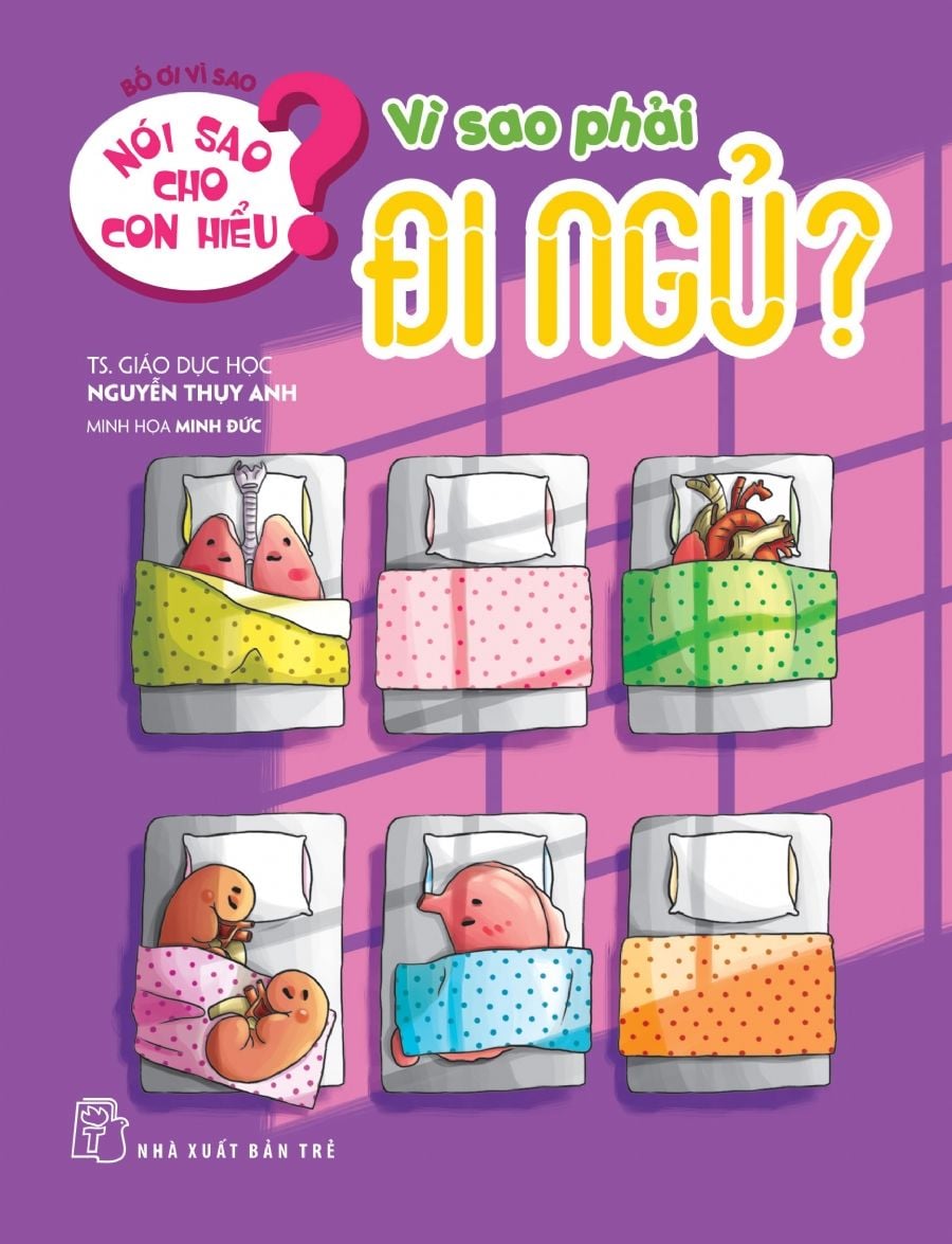  Nói Sao Cho Con Hiểu? - Vì Sao Phải Đi Ngủ? 