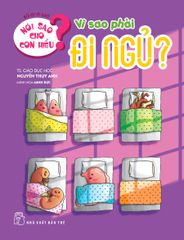 Nói Sao Cho Con Hiểu? - Vì Sao Phải Đi Ngủ?