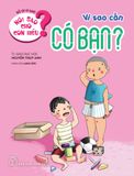  Nói Sao Cho Con Hiểu? - Vì Sao Cần Có Bạn? 