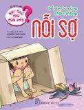  Nói Sao Cho Con Hiểu? - Bố Con Ta Cùng Chiến Thắng Nỗi Sợ 