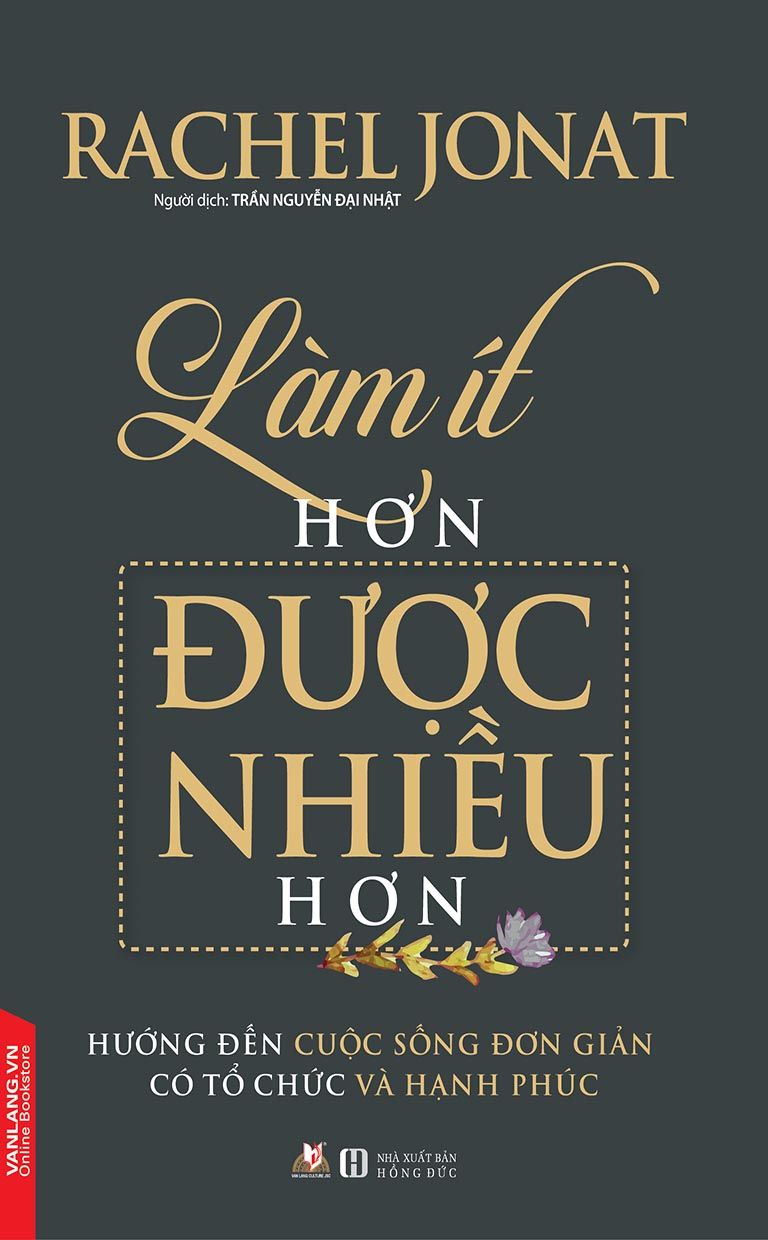  Làm Ít Hơn, Được Nhiều Hơn 