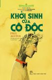  Khởi Sinh Của Cô Độc (Tái Bản 2018) 
